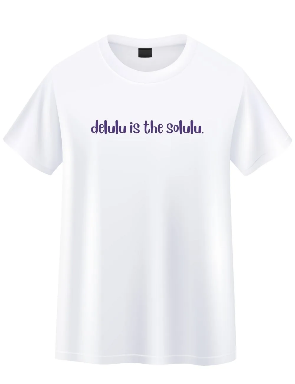 Delulu is the Solulu Unisex T-shirt